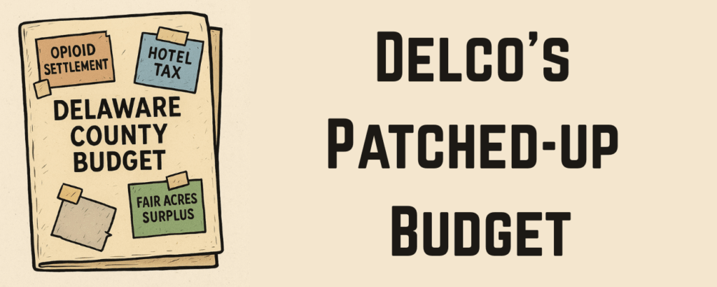 Budget fix or legal risk? Delaware County may have tapped restricted funds to ease 2025 tax increase